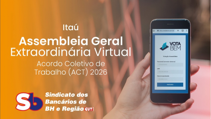 Imagem conteúdo - Assembleia de bancários do Itaú sobre ACT 2026 - ENCERRADA