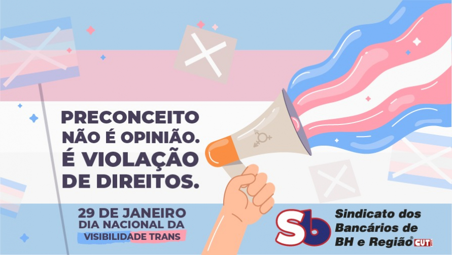 Dia Nacional da Visibilidade Trans: por respeito e valorização da diversidade 