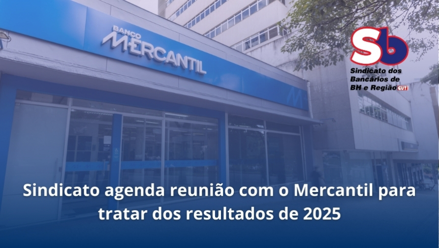 Após divulgação do lucro do Mercantil, Sindicato solicita reunião para esclarecer valores da PLR