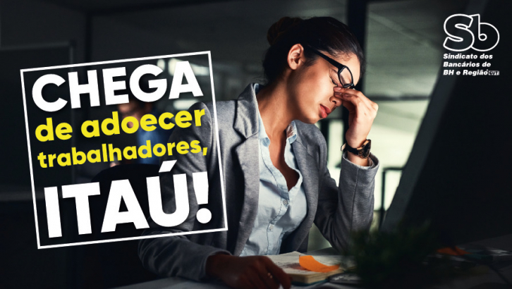 Imagem conteúdo - Metas inatingíveis no Itaú: banco é multado em R$ 1,2 milhão após denúncia do movimento sindical