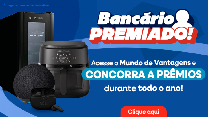 Imagem conteúdo - Bancário Premiado: concorra a prêmios incríveis no Mundo de Vantagens!