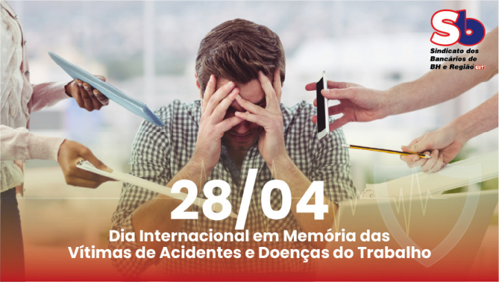 Imagem conteúdo - 28 de abril: Dia Internacional em Memória das Vítimas de Acidentes e Doenças do Trabalho